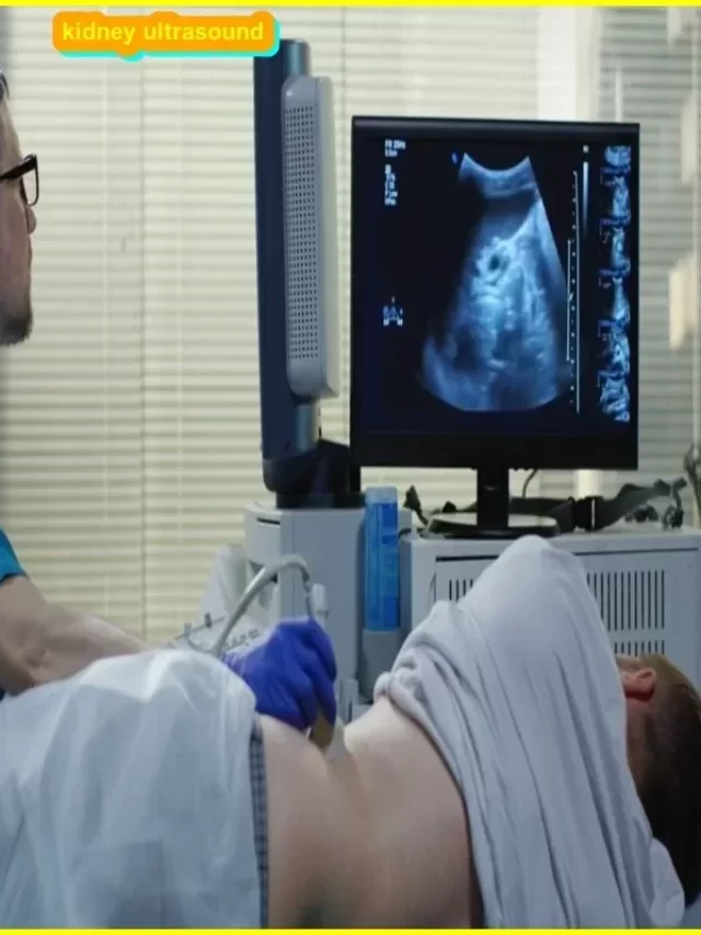 What is the Kidney Ultrasound Best Procedure Information