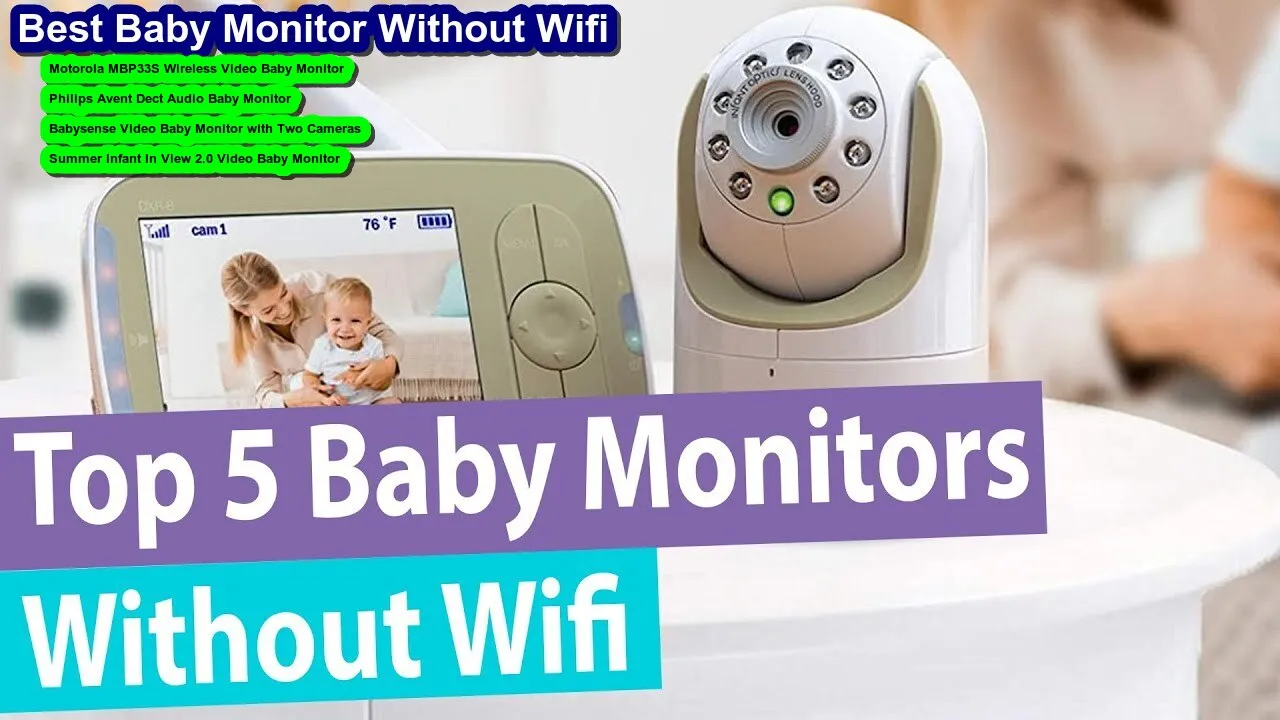 Best Baby Monitor Without Wifi 2023